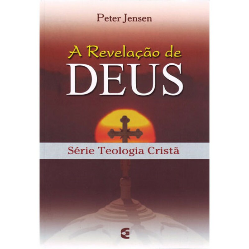 Revelação de Deus, A Teologia Cristã
