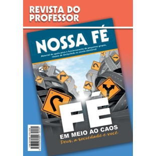Nossa Fé - Fé em meio ao caos - Professor (disponível em eBook)