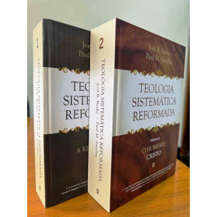 Kit Teologia sistemática reformada (volumes 1 e 2)