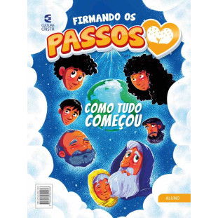 Firmando os Passos - Nº1 Como tudo começou - aluno