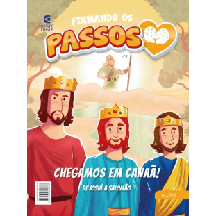 Firmando os Passos - Nº2 Chegamos em Canaã! - Aluno