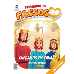 Firmando os Passos - Nº2 Chegamos em Canaã! - Professor