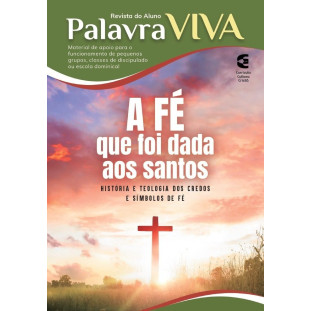 Palavra Viva - A fé que foi dada aos santos - Aluno