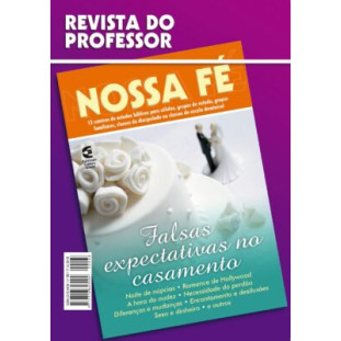 Nossa Fé - Falsas expectativas no casamento - Professor