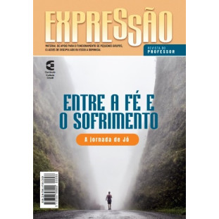 Expressão - Entre a fé e o sofrimento - Professor