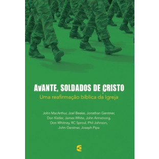 Avante, Soldados de Cristo