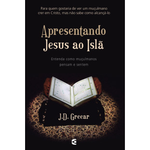 Apresentando Jesus ao Islã