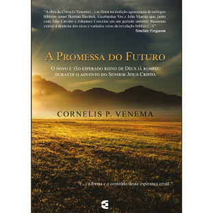 Promessa do futuro, A