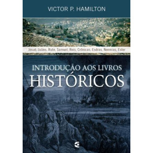 Introdução aos livros históricos