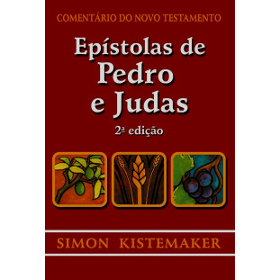 Comentário do NT - Epístolas de Pedro e Judas - 2ª edição