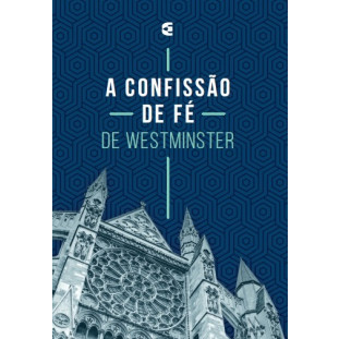 Confissão de Fé de Westminster