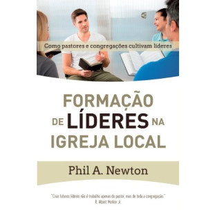 Formação de líderes na igreja local