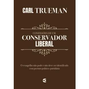 Confissões de um conservador liberal