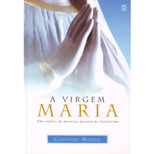 Virgem Maria, A