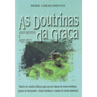 Doutrinas da Graça, As