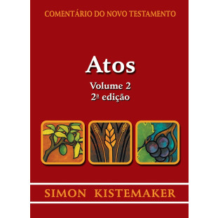Comentário do NT - Atos volume 2 - 2ª edição
