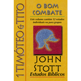 EB John Stott - 1 Timóteo e Tito
