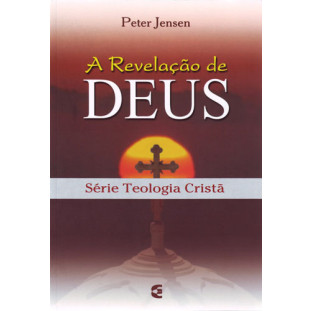 Revelação de Deus, A