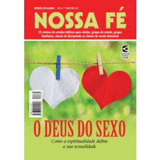 Nossa Fé nº64 O Deus do sexo - Aluno