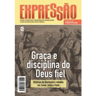 Expressão nº84 - Graça e Disciplina do Deus Fiel - Professor
