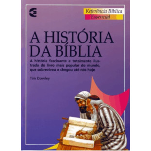 História da Bíblia, A