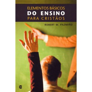 Elementos básicos do ensino para cristãos