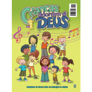 Crianças adoram a Deus - Nº 03