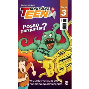 Território Teen (nº49) Posso perguntar (parte 3) Aluno