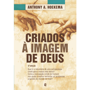 Criados à imagem de Deus - 3ª edição