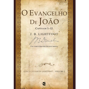 Evangelho de João -  Lightfoot
