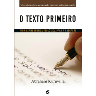 Texto Primeiro, O