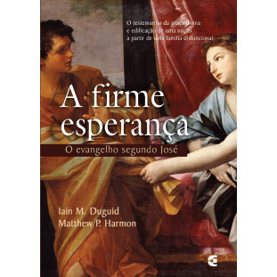 Firme esperança, A