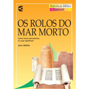 Rolos do Mar Morto, Os