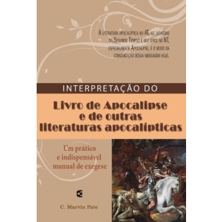 Interpretação do livro de Apocalipse e de outras literaturas apocalípticas