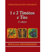 Comentário do NT - 1 e 2 Timóteo e Tito - 2ª edição