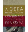 Obra consumada de Cristo - 2ª edição