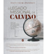 Legado Missional de Calvino, O