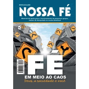 Nossa Fé - Fé em meio ao caos - Aluno
