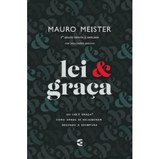 Lei e graça - 3ª Edição
