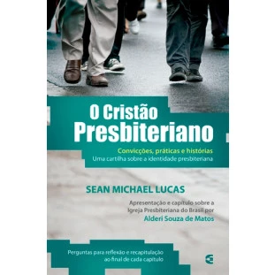Cristão Presbiteriano, O
