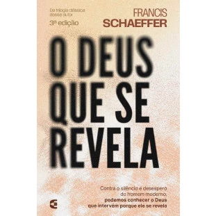 Deus que se revela, O - 3ª edição