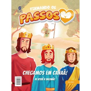 Firmando os Passos - Nº2 Chegamos em Canaã! - Aluno