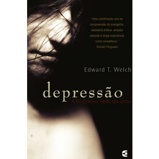 Depressão - A tenebrosa noite da alma
