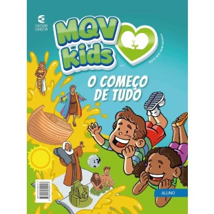 MQV Kids - Nº1 O começo de tudo - aluno 