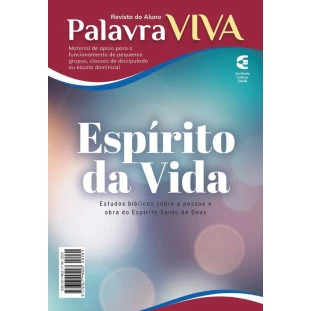 Palavra Viva - Espírito da vida - Aluno