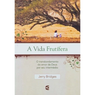 Vida frutífera, A