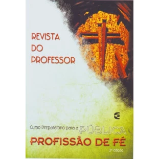 Curso Preparatório para a Pública Profissão de Fé - Professor