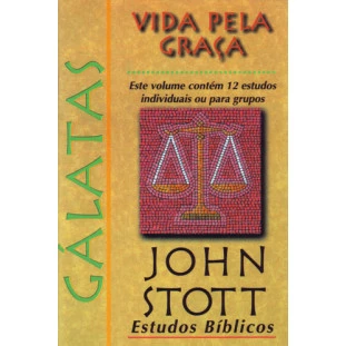 EB John Stott - Gálatas