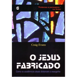 Jesus Fabricado, O