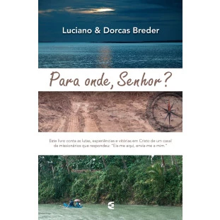Para onde, Senhor?